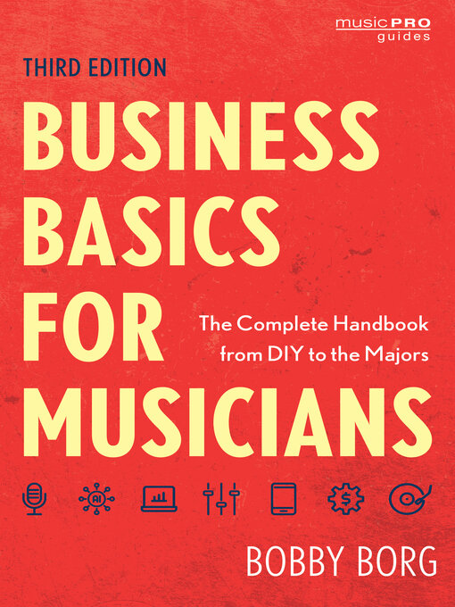 Title details for Business Basics for Musicians by Bobby Borg - Available